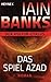 Das Spiel Azad by Iain M. Banks