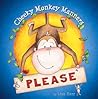 Cheeky Monkey Manners Please by Lisa Kerr