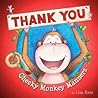 Cheeky Monkey Manners Thank You by Lisa Kerr