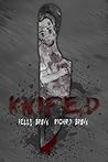 Knifed by Richard Brown
