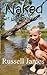Naked at Camp Freedom by Russell        James