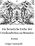 Die heimliche Liebe der Friedensboten zu Münster: Roman