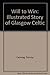 Will to Win: Illustrated Story of Glasgow Celtic
