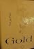 Gold by Helga Pohl