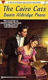 The Cairo Cats (Miss Sydney Regency Mystery, #3)
