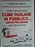 Come parlare in pubblico an...