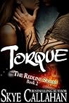 Torque by Skye Callahan
