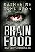 Brain Food: Five Tasty Zombie Tales