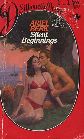Silent Beginnings (Silhouette Desire #93)