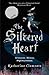 The Silvered Heart by Katherine Clements