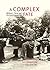 A Complex Fate: William L. ...
