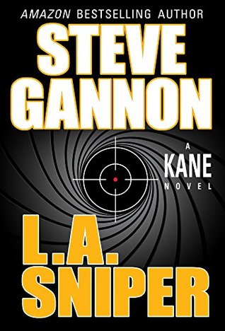 L.A. Sniper (Kindle Edition)
