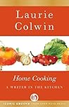 Home Cooking by Laurie Colwin