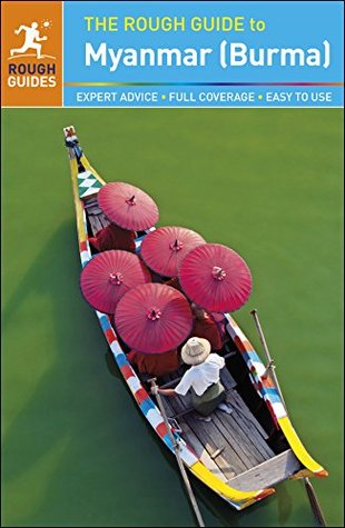 The Rough Guide to Myanmar (Burma) (Rough Guide to...)