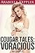 Cougar Tales: Voracious (MILF Erotica)
