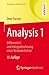 Analysis 1: Differential- und Integralrechnung einer Veränderlichen (Grundkurs Mathematik) (German Edition)