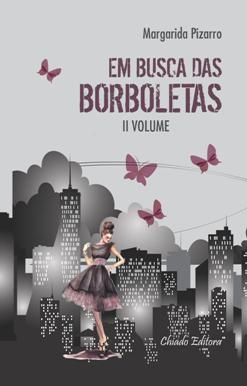 Em Busca das Borboletas (Vol. II)