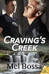 Craving's Creek by Mel Bossa