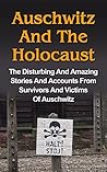 Auschwitz and the...