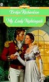 My Lady Nightingale (Signet Regency Romance) My Lady Nightingale (Signet Regency Romance)
