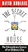 The Secret House: The Extra...