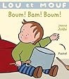 Boum ! Bam ! Boum ! by Jeanne Ashbé