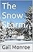 The Snow Storm: (Small Town Tales 2)
