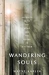 Wandering Souls: ...
