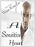 A Sensitive Heart (Heart #6)