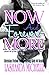 Now And Forevermore by Lashanda Michelle