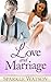 Love and Marriage (The Alpha Billionaire's Bride #2)