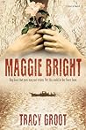 Maggie Bright: A Novel of Dunkirk Book cover for Maggie Bright: A Novel of Dunkirk