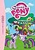 My Little Pony 08 - La messagère du futur (French Edition)