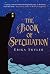 The Book of Speculation