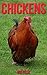Chickens: Children Book of Fun Facts & Amazing Photos on Animals in Nature - A Wonderful Chickens Book for Kids aged 3-7