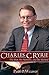 Charles C. Ryrie: The Man, His Ministry and His Method