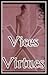Vices and Virtues (Montreal Series #4)
