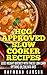HCG Approved Slow Cooker Re...