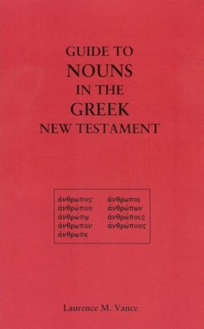 Guide to Nouns in the Greek New Testament (Pamphlet)