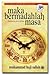 Maka Bermadahlah Masa