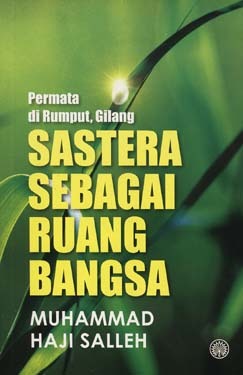 Permata di Rumput Gilang: Sastera Sebagai Ruang Bangsa