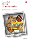Città di memoria....