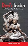 Devi's Tantra: Tantric Lessons from Another Dimension