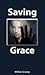 Saving Grace