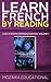 Learn French: by Reading A ...