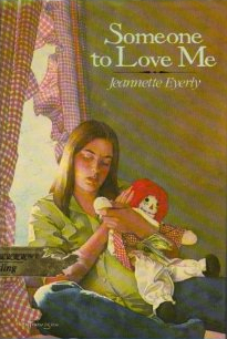 Someone to Love Me (Hardcover)