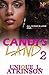 Candi's Land 2 by Unique L. Atkinson