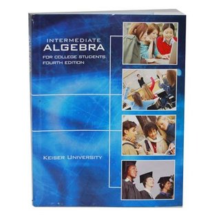 Intermediate Algebra for College Students Fifth Edition (KEISER UNIVERSITY, FIFTH EDITION)