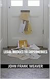 Legal Notices to Superheroes