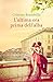 L'ultima ora prima dell'alba (Italian Edition)